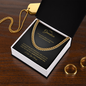 To My Grandson | Stay Strong, Be Confident (Cuban Link Chain)