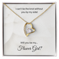Flower Girl| I Can't Tie The Knot Without You (Forever Love Necklace)