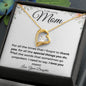 To My Loving Mom| Thank You (Forever Love Necklace)