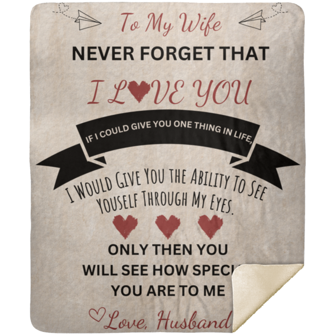 To My Wife| Never Forget I Love You Blanket