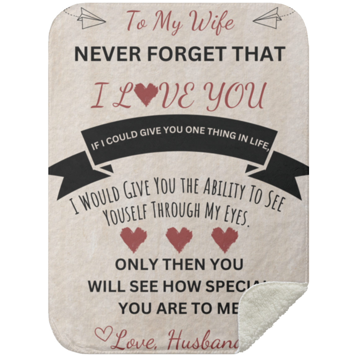 To My Wife| Never Forget I Love You Blanket