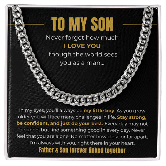 To My Son| Never Forget How Much I Love You From Dad( Black Background)