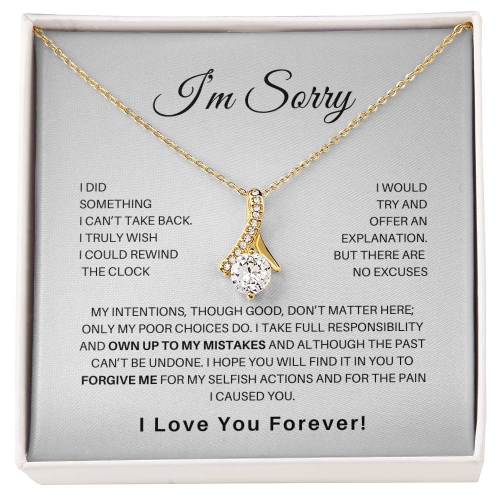 I'm Sorry | Forgive Me (Alluring Beauty Necklace)