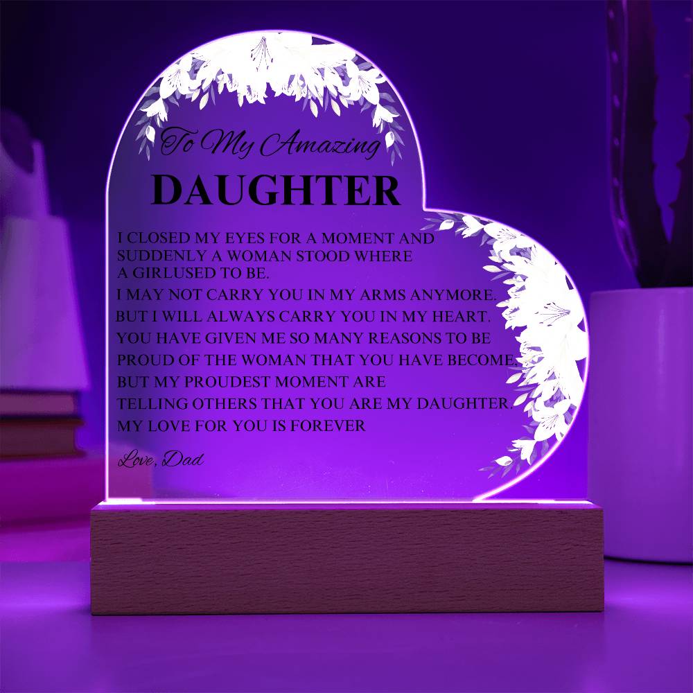 To My Amazing Daughter From Dad Heart Acrylic Plaque