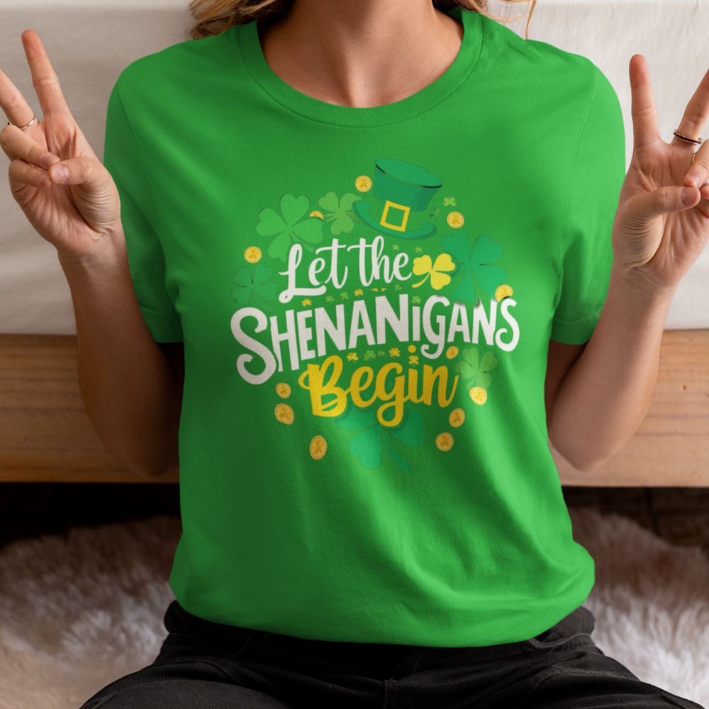 Let The Shenanigans Begin St Patrick's Day T-Shirt/Sweatshirt