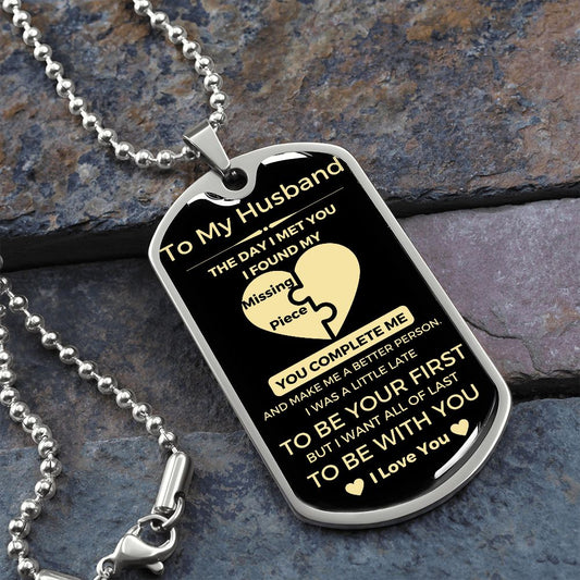 To My Husband | You Complete Me (Dog Tag)
