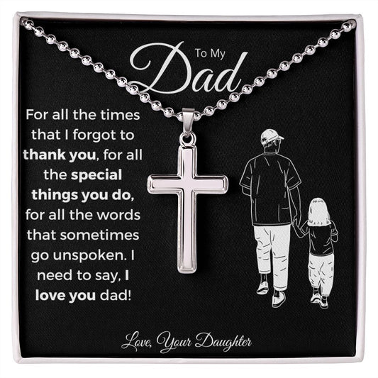 To My Dad| Thank You From Daughter (Cross Ball Chain)