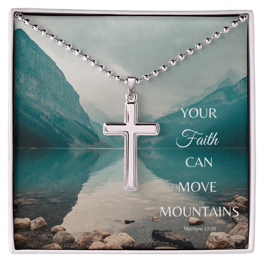 Your Faith Can Move Mountains (Stainless Cross Necklace)
