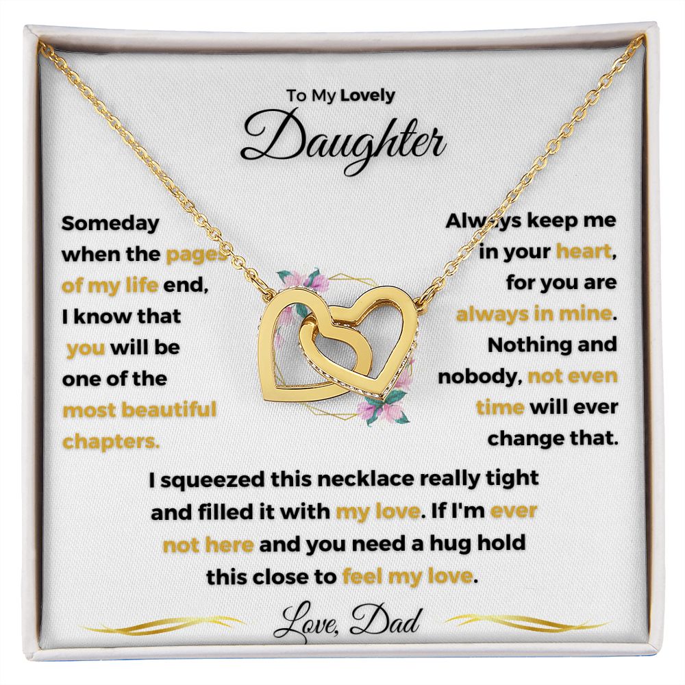 To My Lovely Daughter| My Most Beautiful Chapter (Interlocking Hearts Necklace)