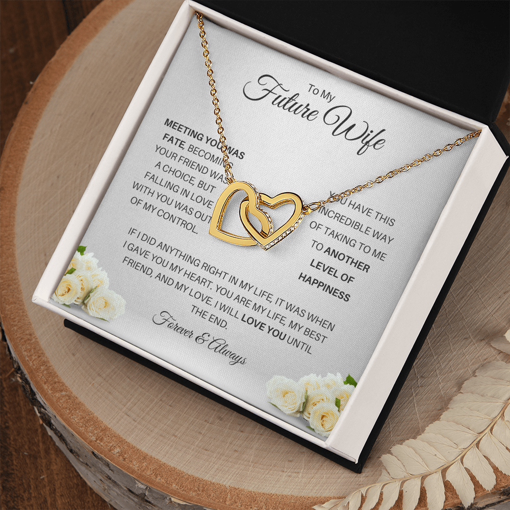 To my Future Wife| Another Level of Happiness (Forever Love Necklace)