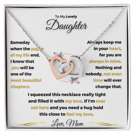 To My Lovely Daughter| My Most Beautiful Chapter (Interlocking Hearts Necklace)