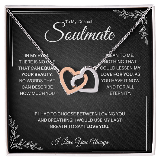 To My Dearest Soulmate| My Love For You (Interlocking Hearts Necklace)