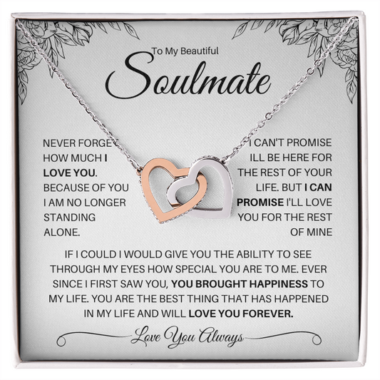 To My Beautiful Soulmate| I Can Promise (Interlocking Heart Necklace)