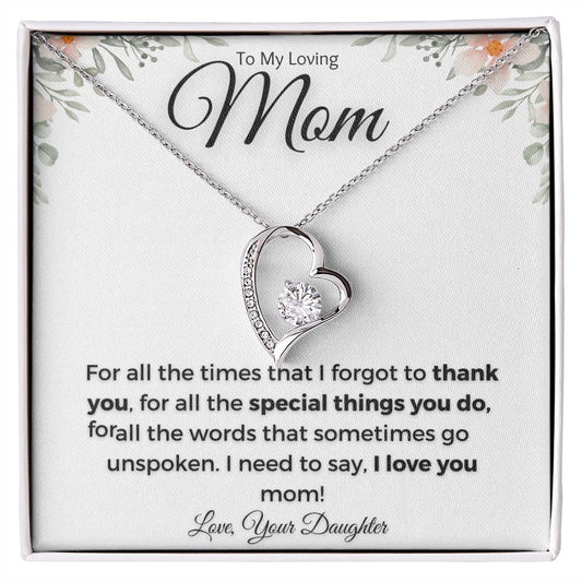 To My Loving Mom| Thank You (Forever Love Necklace)
