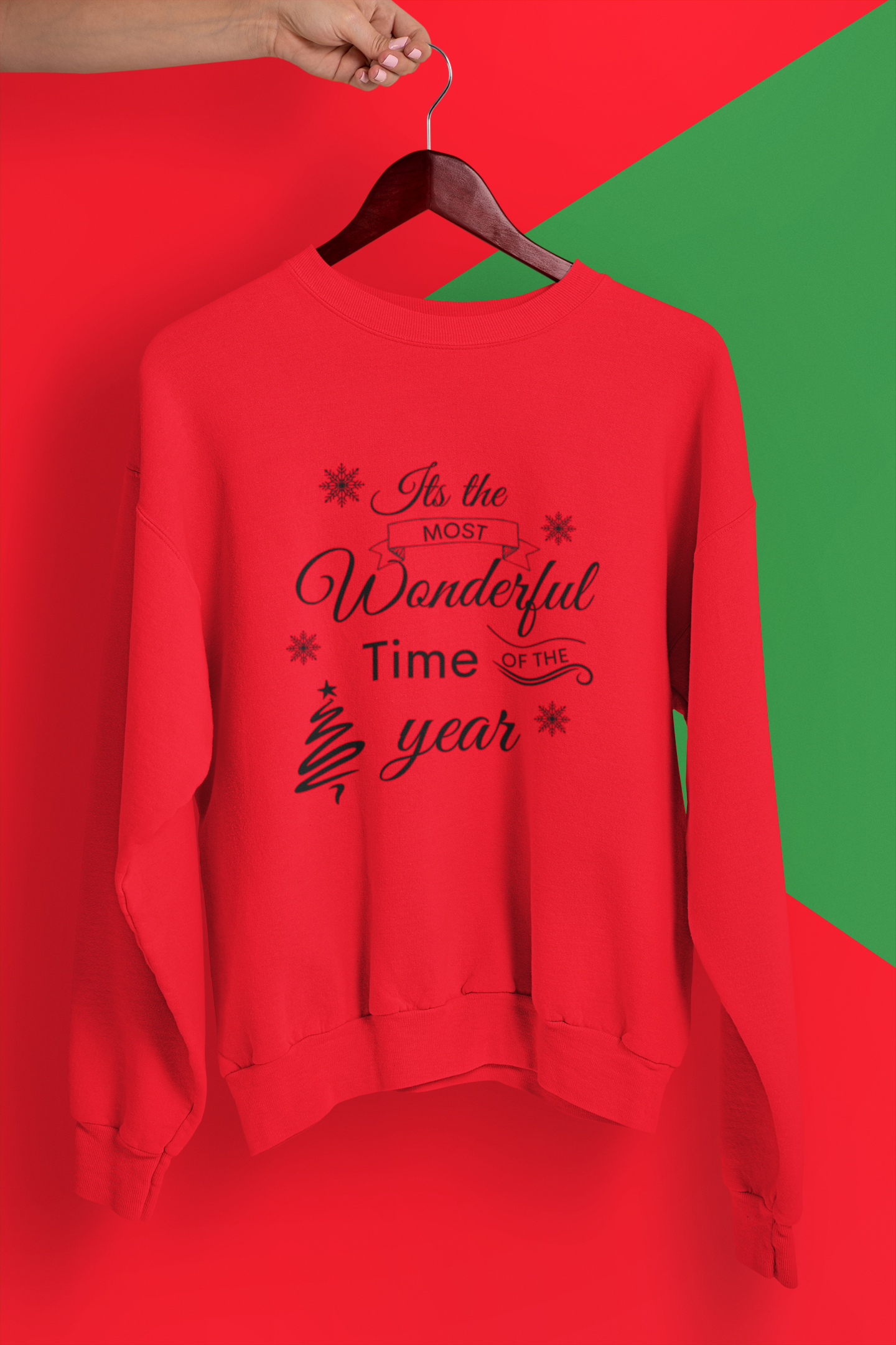 Its The Most Wonderful Time Of The Year Christmas Sweatshirt